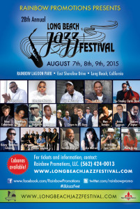 The 28th Annual Long Beach Jazz Festival Aug 7th 9th 2015