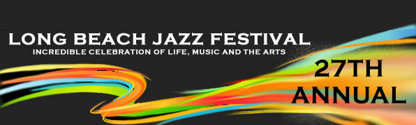 The Long Beach Jazz Festival - 2014