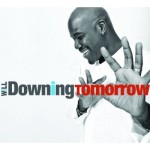 Will Downing - Tomorrow